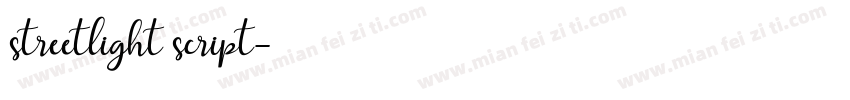 streetlight script字体转换